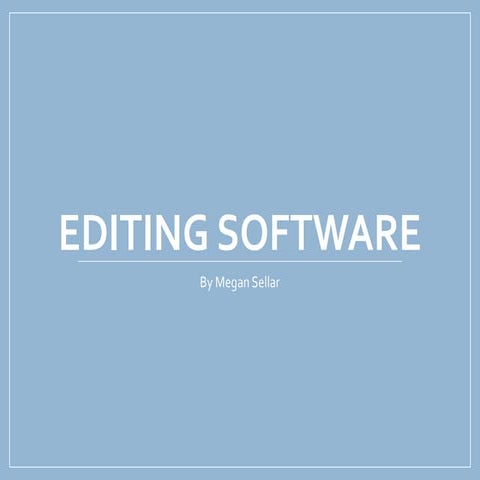 Editing software