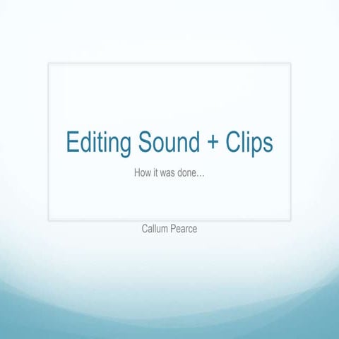 Editing sound + clips