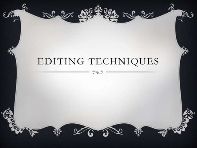Editing Techniques