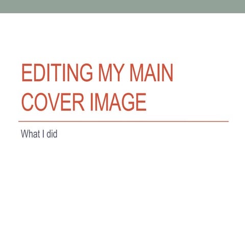 Editing My Main Cover Image