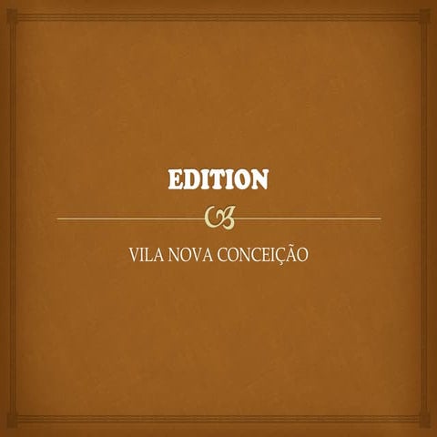 Edition Vila Nova Conceição