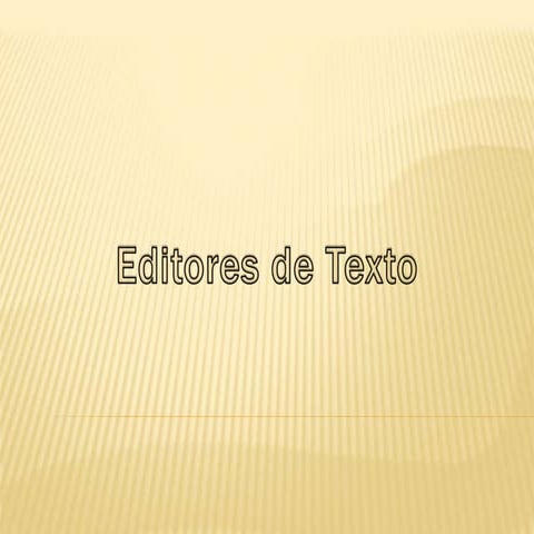 Editores de texto