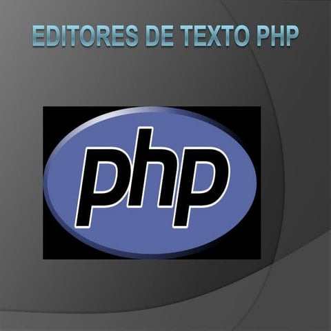 Editores de texto PHP