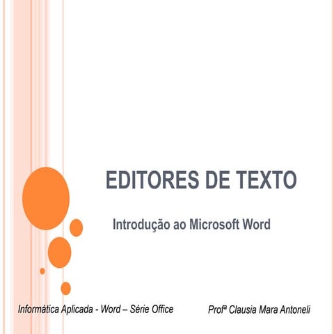 Editores de textos - Introdução ao Word