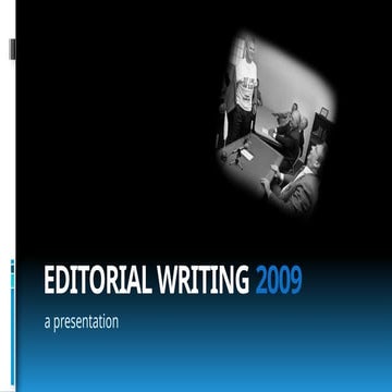 Editorial-Writing-2009.ppsx...............