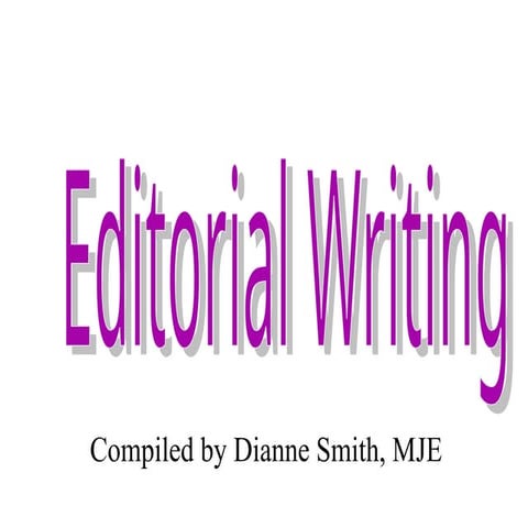 editorial-writing.pptbshekksndnejjekwkqlmanej
