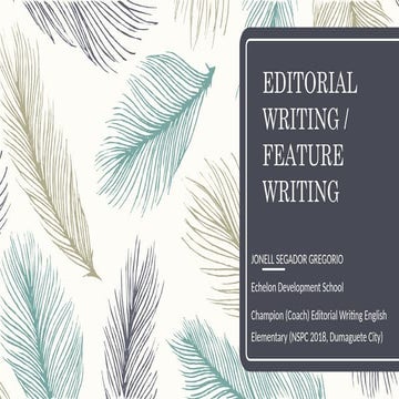 Editorial and Feature Writing Lecture.pptx