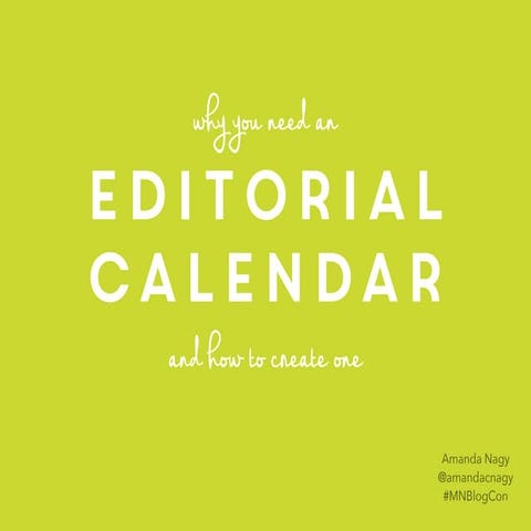How to Create an Editorial Calendar for Your Blog