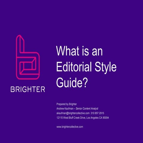 What is an Editorial Style Guide?