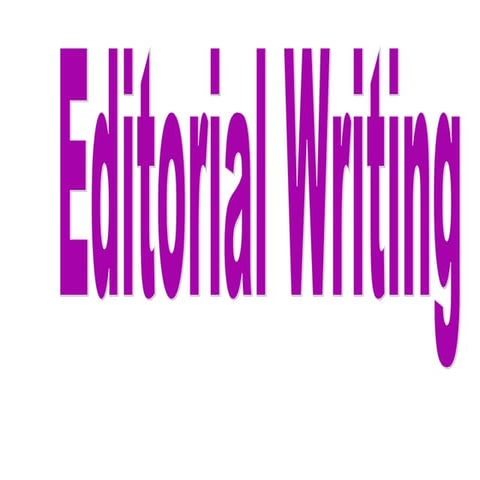 Editorial writing