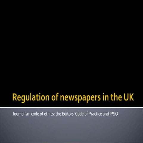 Regulation of newspapers in the UK