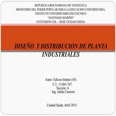 Diseño y Distribución de plantas Industriales 