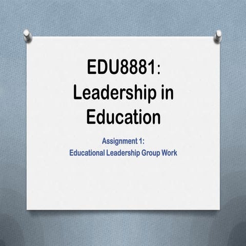 Education Leadership Model 2013 (Middle Yrs Grp)