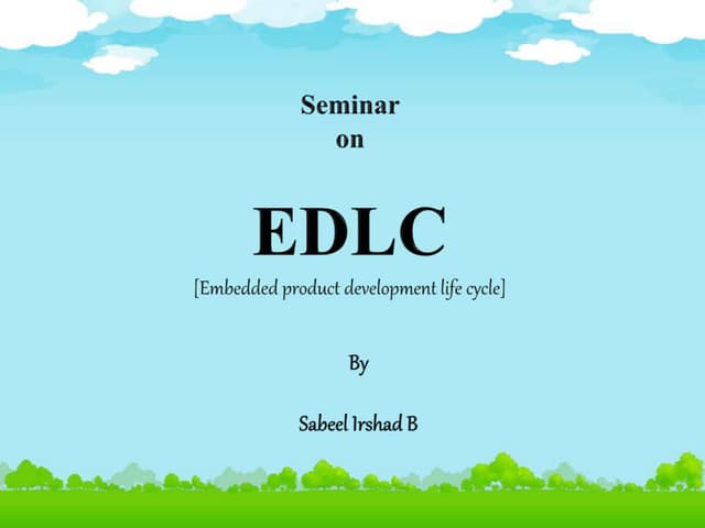 EDLC-EMBEDDED PRODUCT DEVELOPMENT LIFE CYCLE