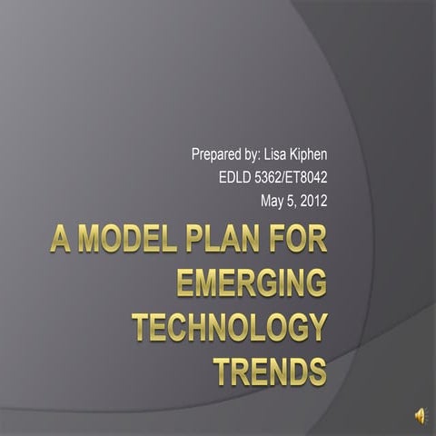 Edld 5362 technology plan show