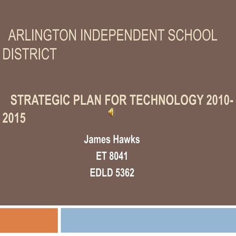 Edld 5362 week 5 aisd technology plan