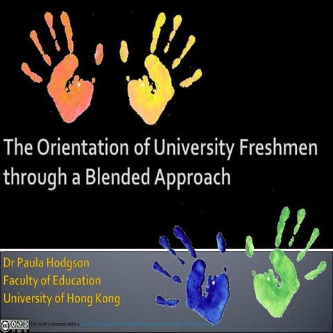 The Orientation of University Freshmen through a Blended Approach
