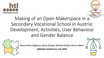 Making of an Open Makerspace in a Secondary Vocational School in Austria: Dev...