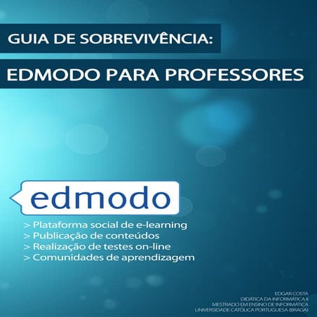 Guia de sobrevivência: Edmodo para professores