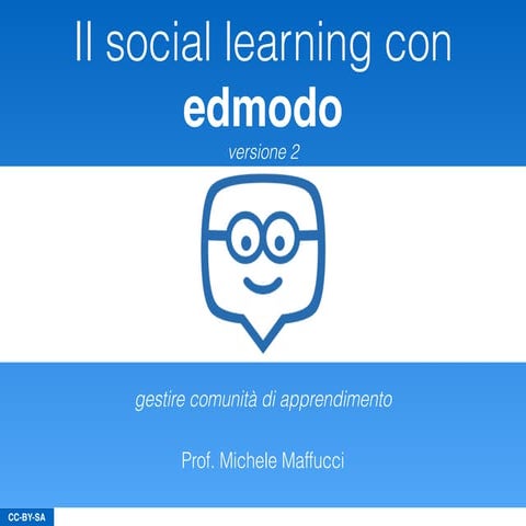 Il social learning con edmodo - versione 2