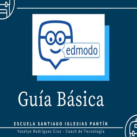 Guía Básica - Edmodo