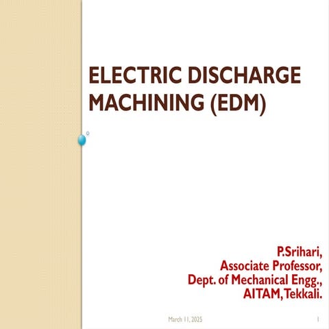 EDM_WIRE ElectroDischarge Maching Process .pptx