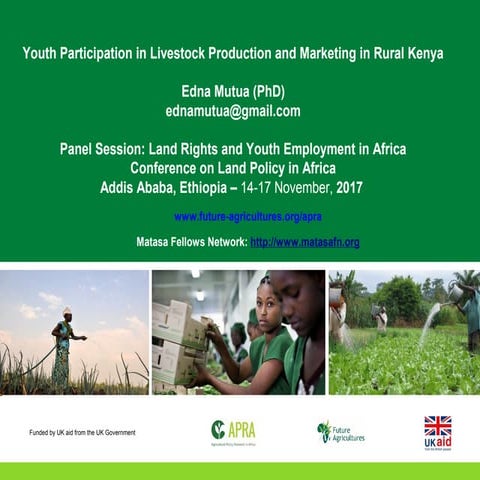 Land rights, Land-Based Innovations, and Diversified Livelihoods for young fa...