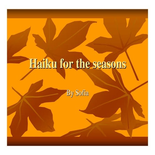 Haiku for the seasons