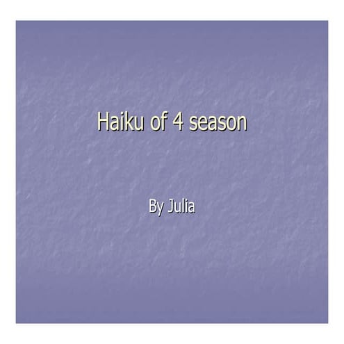 Haiku of 4 season 