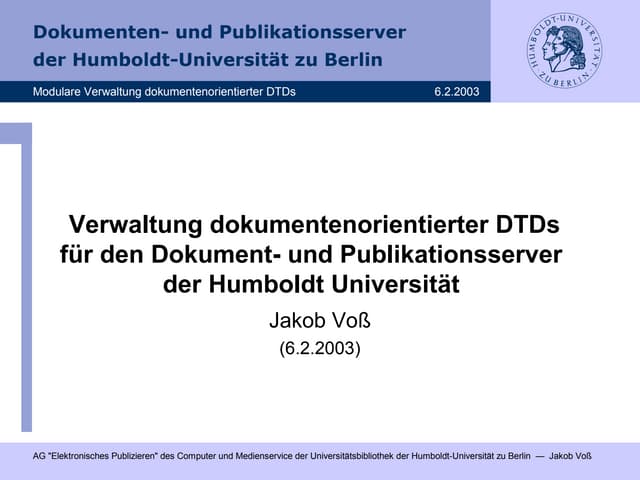 Verwaltung dokumentenorientierter DTDs für den Dokument- und Publikationsserv...