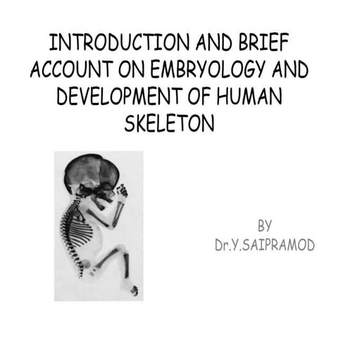 E&amp;d of h.skeleton
