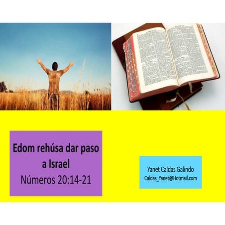 Edom rehúsa dar paso a Israel