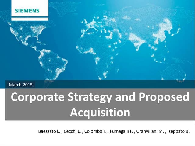 Siemens Corporate Strategy and Proposed Acquisition