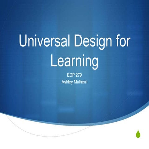 EDP 279 Universal Design