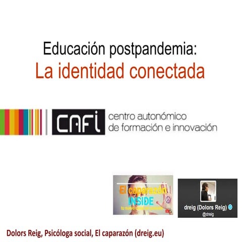Educación postpandemia: avanzando hacia la identidad conectada