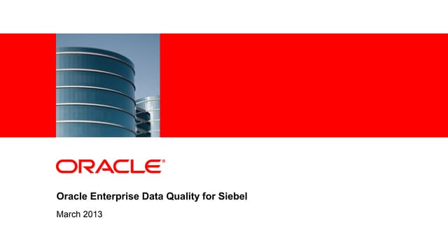 Siebel Enterprise Data Quality for Siebel