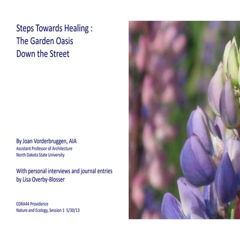 Steps Towards Healing:  The Garden Oasis Down the Street