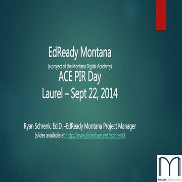 EdReady Montana Program ACE PIR Day in Laurel, Montana September 2014
