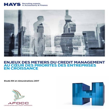 Etude Hays 2017 : les enjeux des metiers du Credit Management 