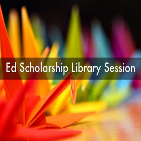 Ed Scholarship Intersession 2018