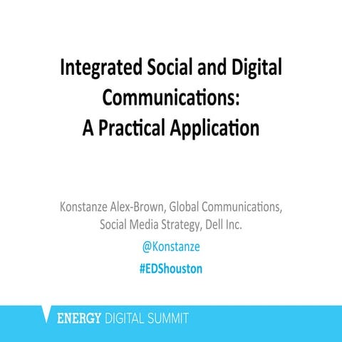 Integrated Social and Digital Communications: A Practical Application - Dr. K...