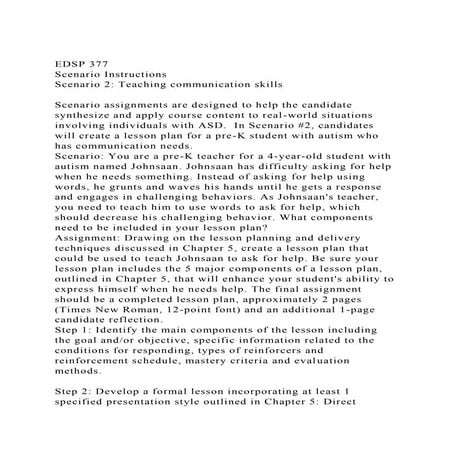 EDSP 377Scenario InstructionsScenario 2 Teaching communicatio.docx