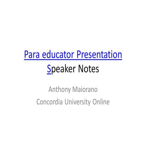 Edsp 524 or 528  - week 4 -- para educator presentation