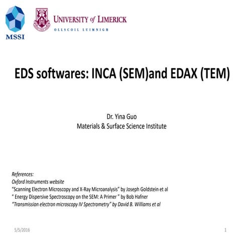 EDS softwares INCA and EDAX_EM forum_Yina Guo_May 2016