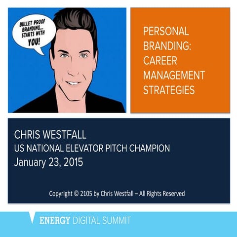 Personal Branding: Career Management Strategies - Chris Westfall [Energy Digi...
