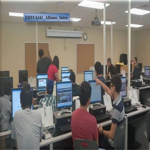 Edtc6341 alfonso intro