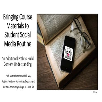 Bringing Course Materials to Student SocialMedia Routine: An additional Path ...