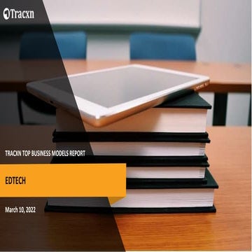 Tracxn  - Top Business Models - EdTech - Mar 2022