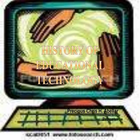 Ed tech 105a topic 1 history of edtech