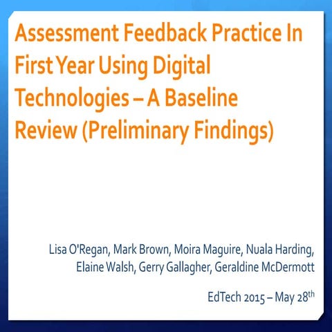 Y1Feedback Presentation at EdTech2015
